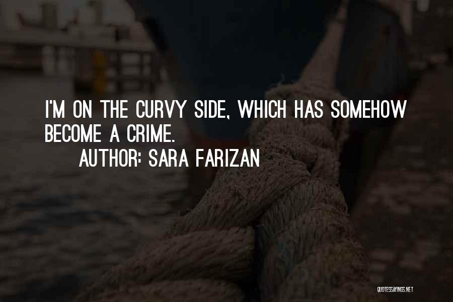 Fat Weight Quotes By Sara Farizan