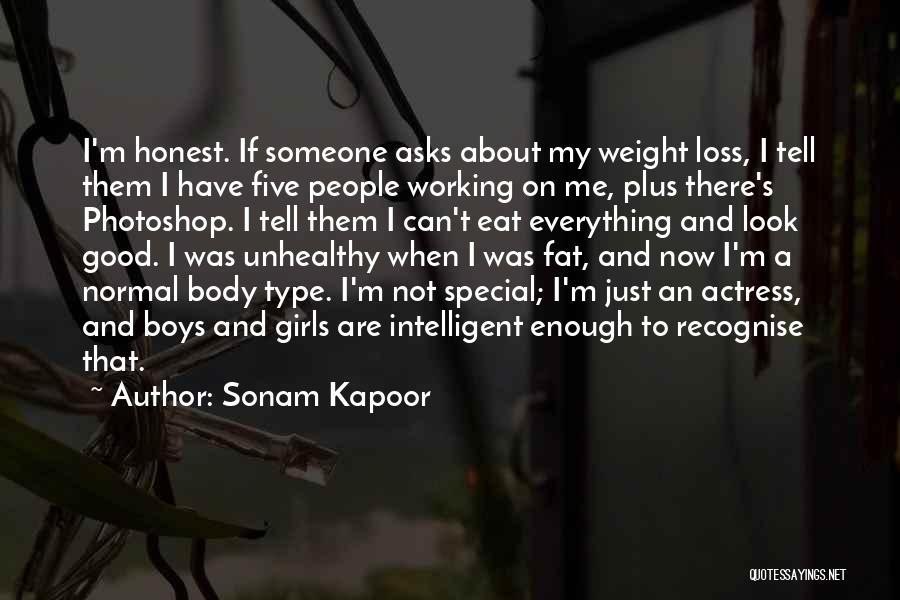 Fat Weight Quotes By Sonam Kapoor