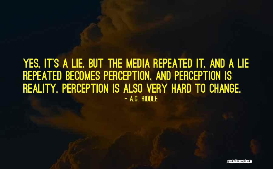 Fatahi Ya Quotes By A.G. Riddle Fatahi Ya Quotes By A.G. Riddle