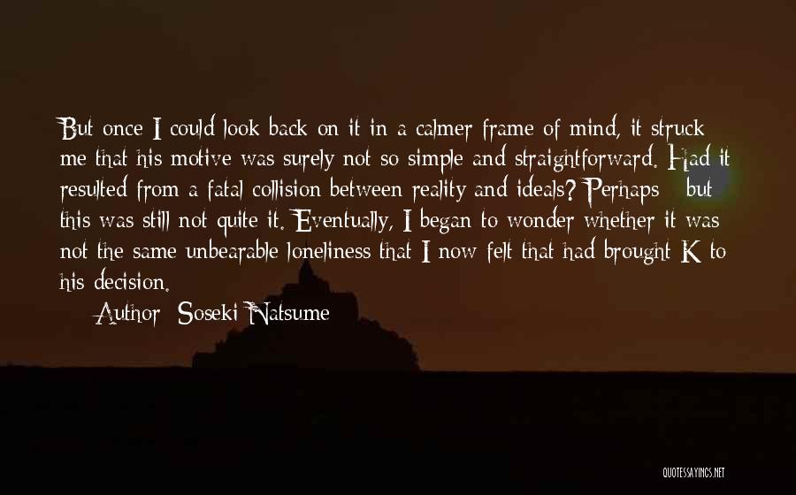 Fatal Frame 3 Quotes By Soseki Natsume