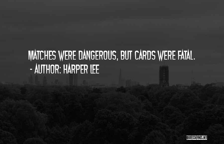 Fatal Quotes By Harper Lee