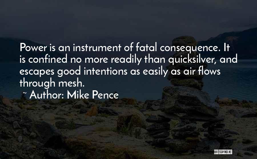 Fatal Quotes By Mike Pence