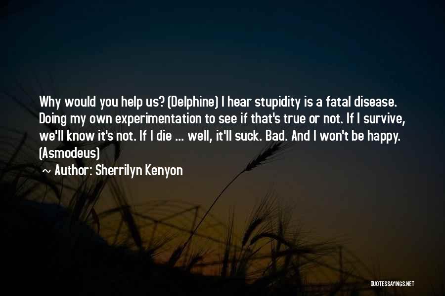 Fatal Quotes By Sherrilyn Kenyon