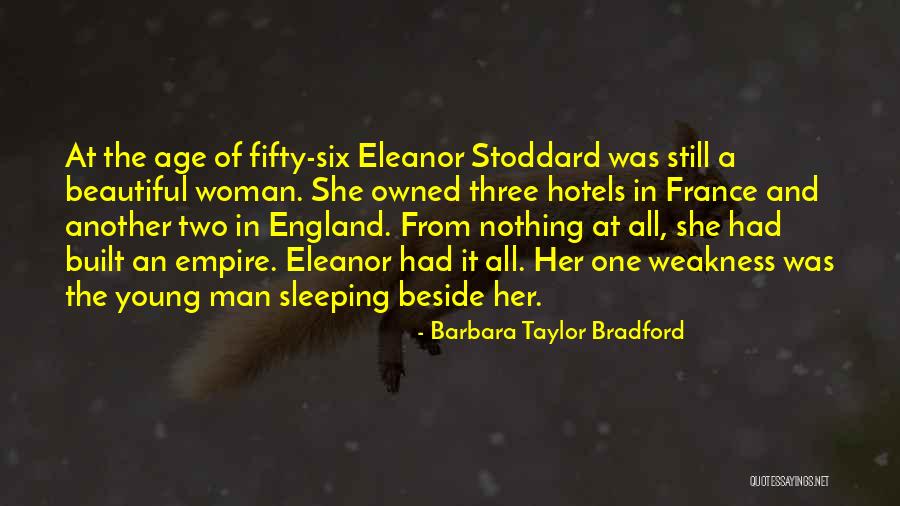 Fatal Woman Quotes By Barbara Taylor Bradford