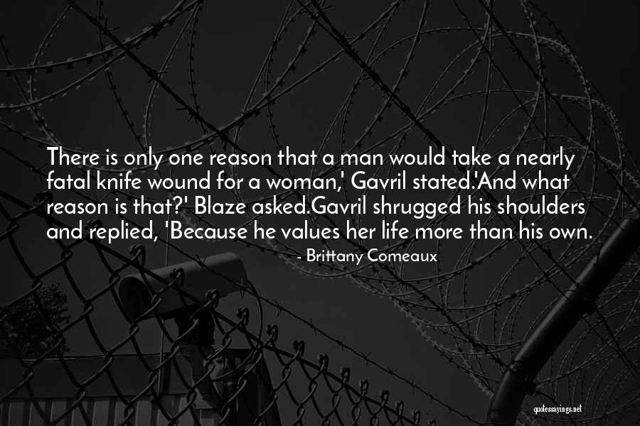 Fatal Woman Quotes By Brittany Comeaux