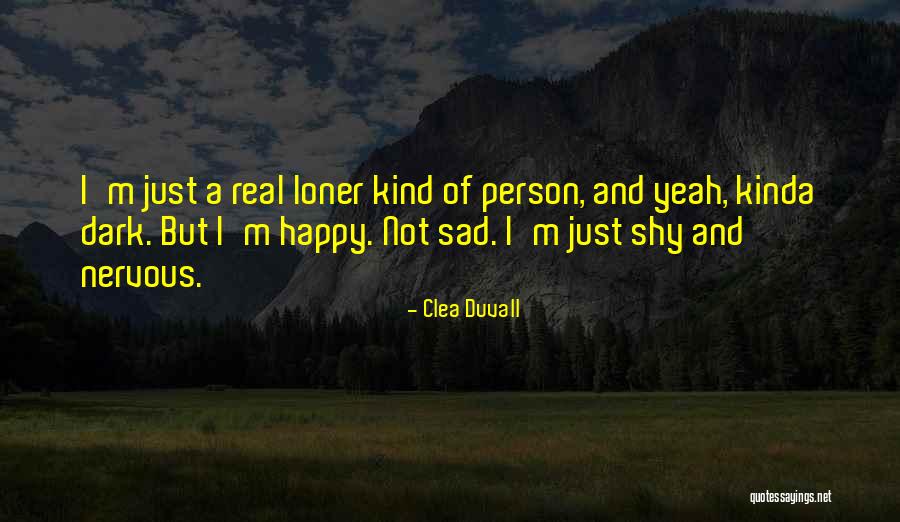 Fatalidad Significado Quotes By Clea Duvall Fatalidad Significado Quotes By Clea Duvall