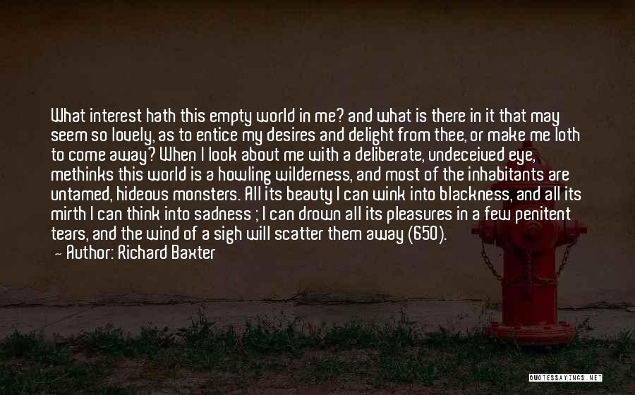 Fatalism Quotes By Richard Baxter