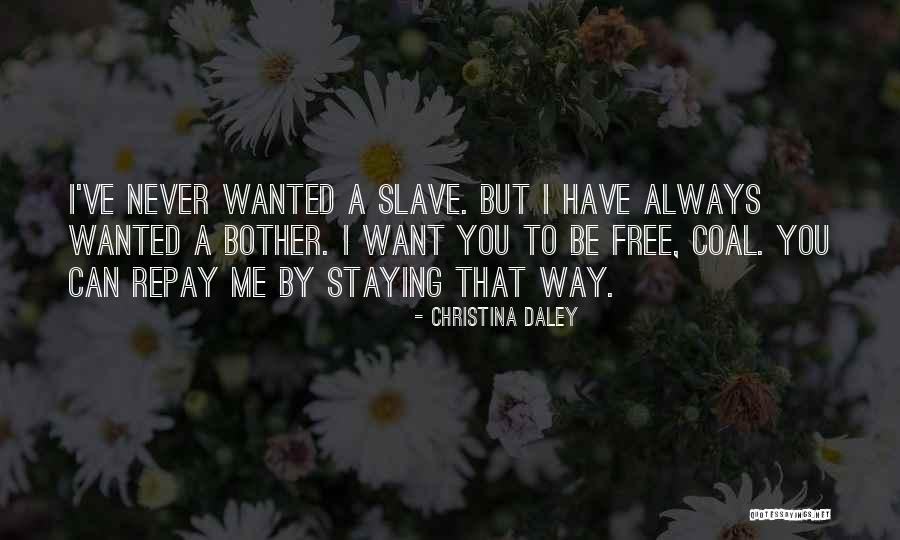 Fatalite Potting Quotes By Christina Daley Fatalite Potting Quotes By Christina Daley