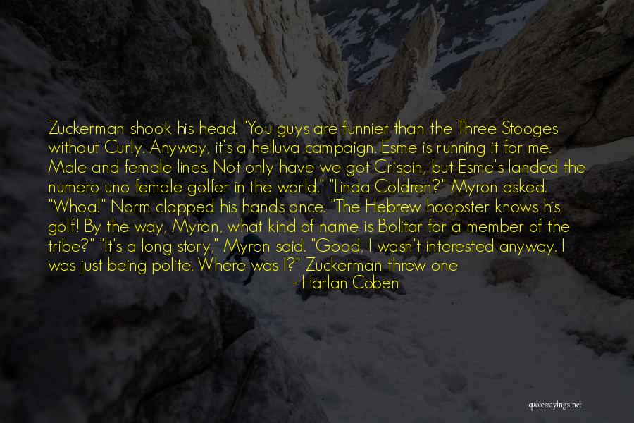 Fatality Analysis Quotes By Harlan Coben Fatality Analysis Quotes By Harlan Coben