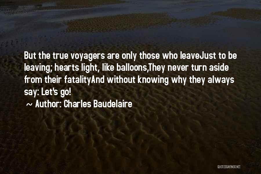 Fatality Quotes By Charles Baudelaire