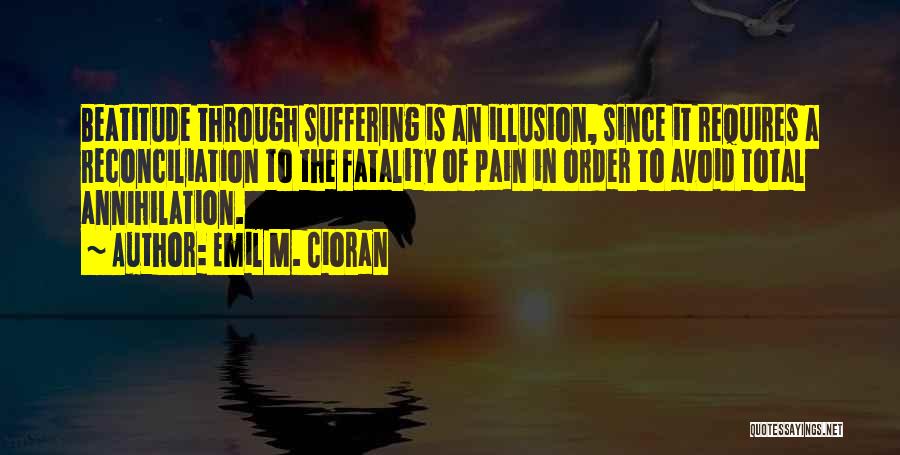Fatality Quotes By Emil M. Cioran