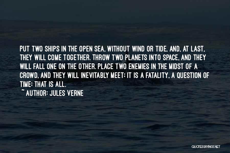 Fatality Quotes By Jules Verne