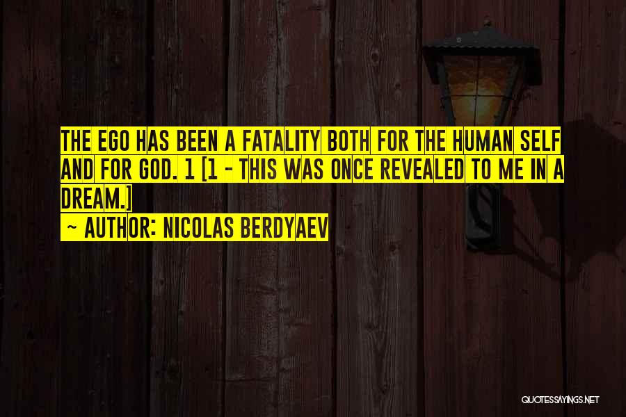 Fatality Quotes By Nicolas Berdyaev