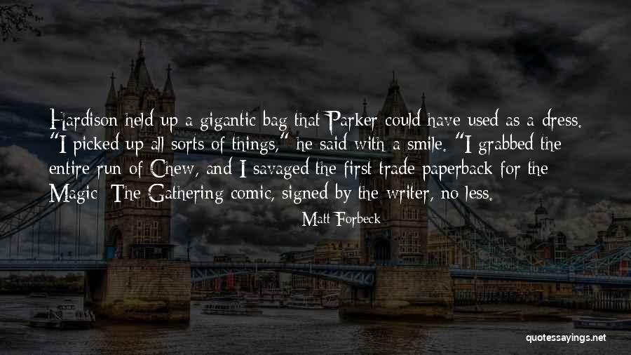 Fatbacks Race Quotes By Matt Forbeck Fatbacks Race Quotes By Matt Forbeck