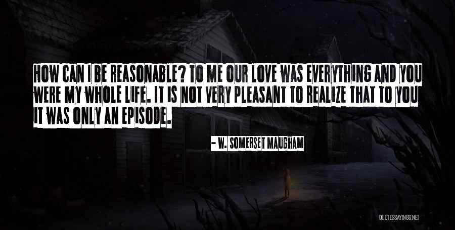 Fatboy Bean Quotes By W. Somerset Maugham Fatboy Bean Quotes By W. Somerset Maugham