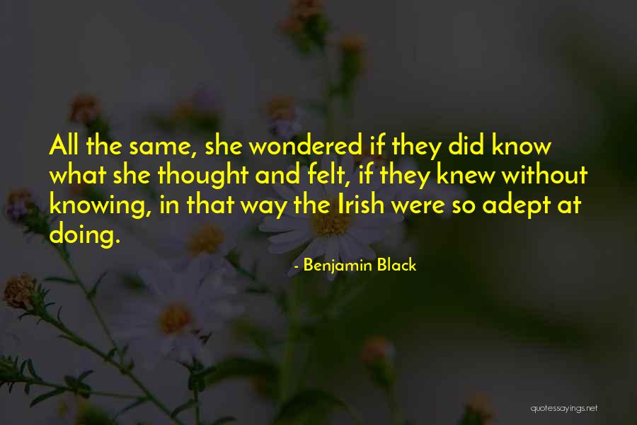 Fatboy Quotes By Benjamin Black Fatboy Quotes By Benjamin Black