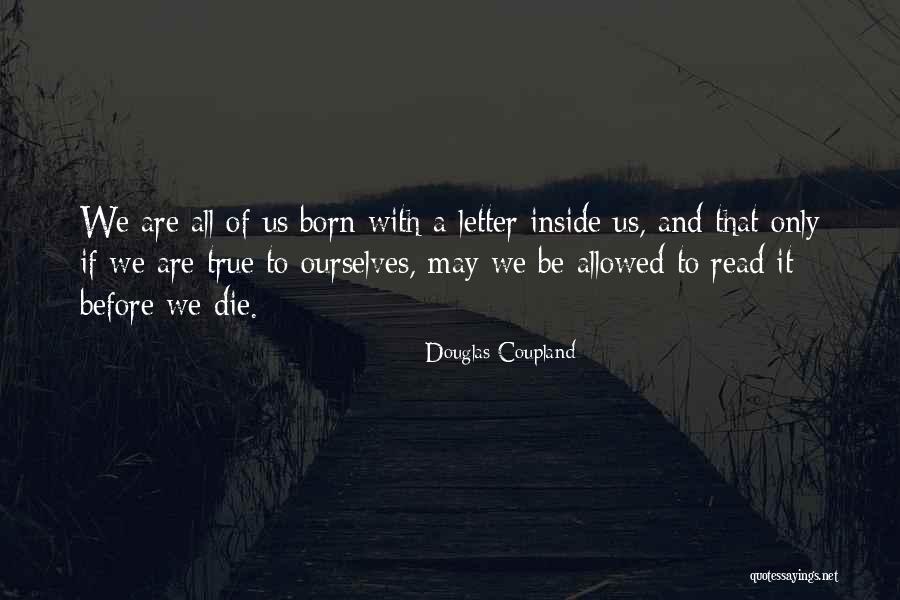 Fate And Destiny Quotes By Douglas Coupland Fate And Destiny Quotes By Douglas Coupland