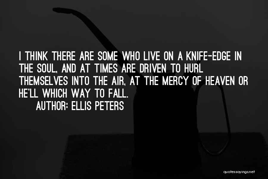 Fate And Destiny Quotes By Ellis Peters
