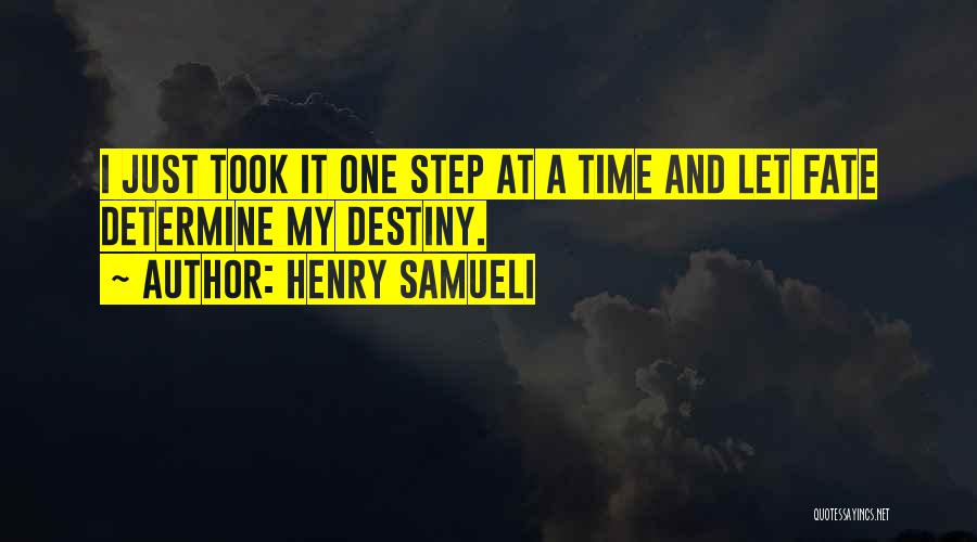 Fate And Destiny Quotes By Henry Samueli