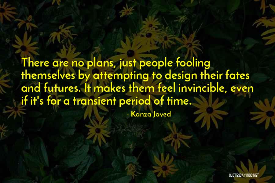 Fate And Destiny Quotes By Kanza Javed Fate And Destiny Quotes By Kanza Javed