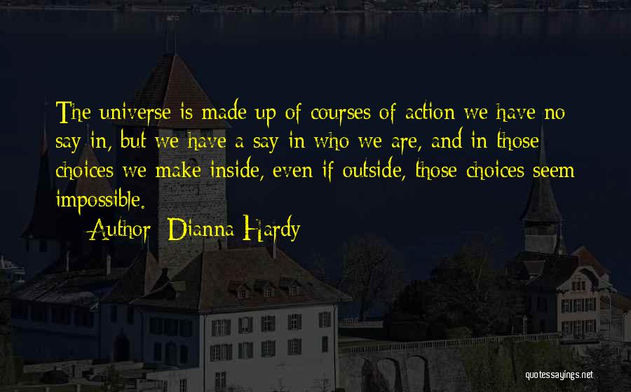 Fate And Free Will Quotes By Dianna Hardy