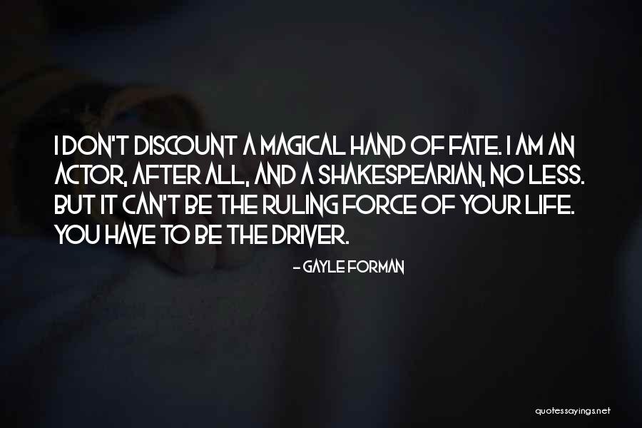 Fate And Life Quotes By Gayle Forman
