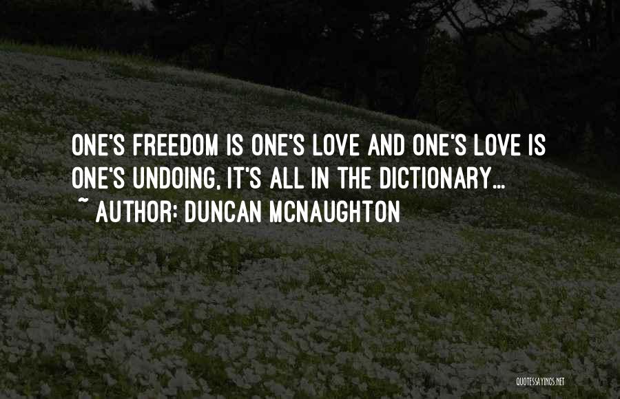Fate And Love Destiny Quotes By Duncan McNaughton