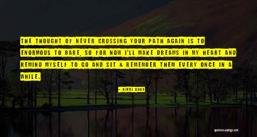 Fate And Love Destiny Quotes By Nikki Rowe Fate And Love Destiny Quotes By Nikki Rowe
