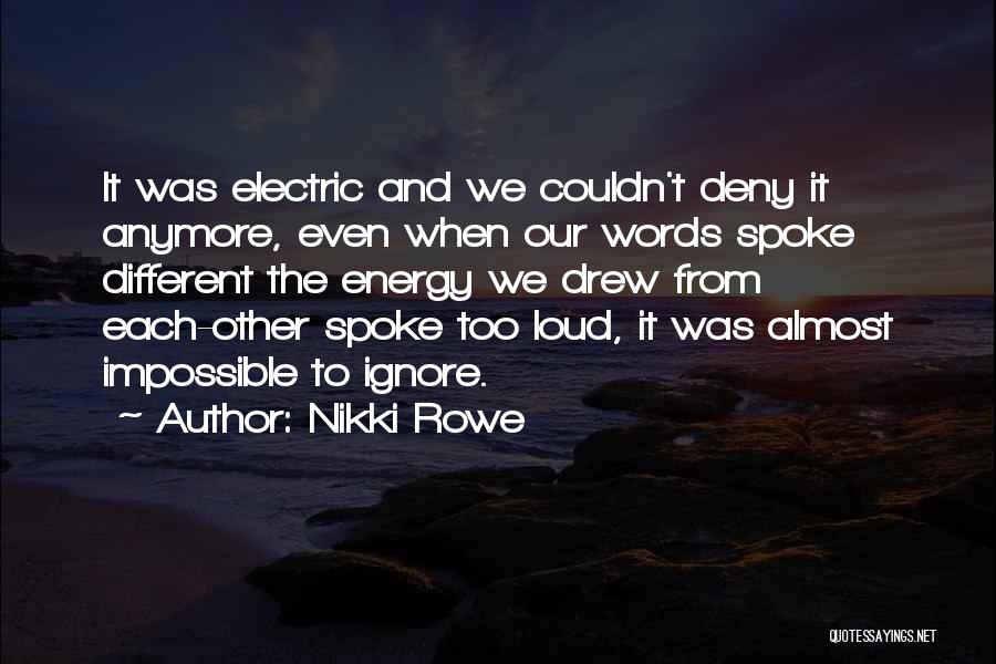 Fate And Love Destiny Quotes By Nikki Rowe