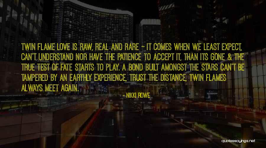 Fate And Love Destiny Quotes By Nikki Rowe Fate And Love Destiny Quotes By Nikki Rowe