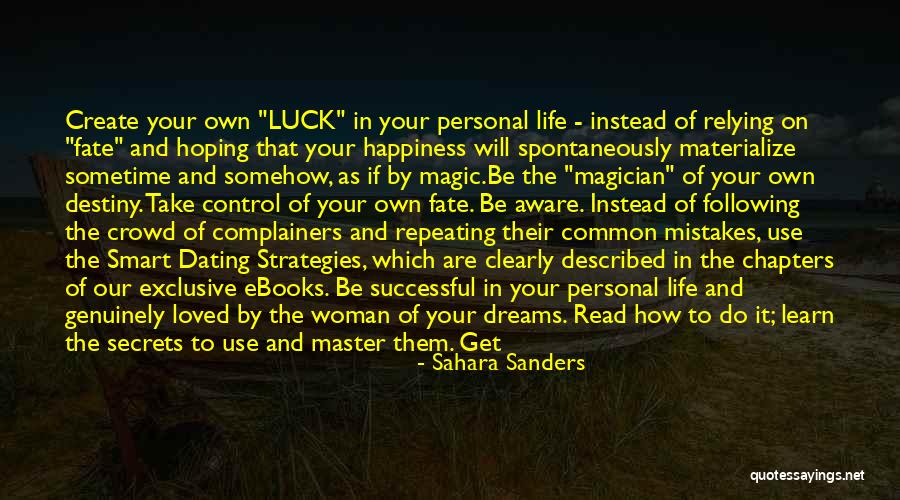 Fate And Love Destiny Quotes By Sahara Sanders Fate And Love Destiny Quotes By Sahara Sanders