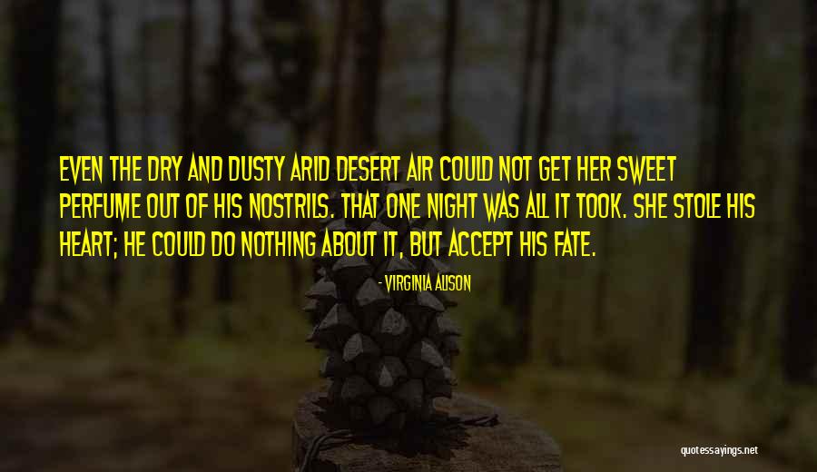 Fate And Love Destiny Quotes By Virginia Alison