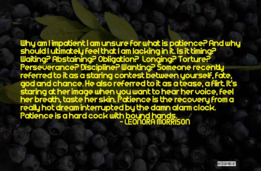 Fate And Timing Quotes By LEONORA MORRISON Fate And Timing Quotes By LEONORA MORRISON