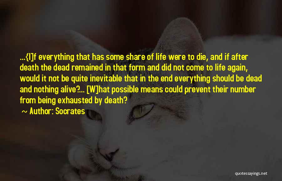 Fate Being Inevitable Quotes By Socrates