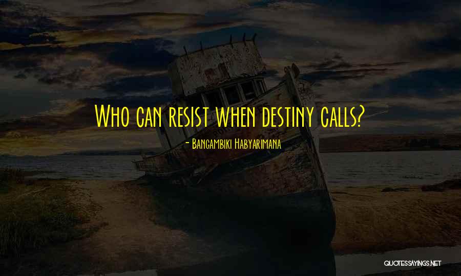 Fate Decides Quotes By Bangambiki Habyarimana Fate Decides Quotes By Bangambiki Habyarimana