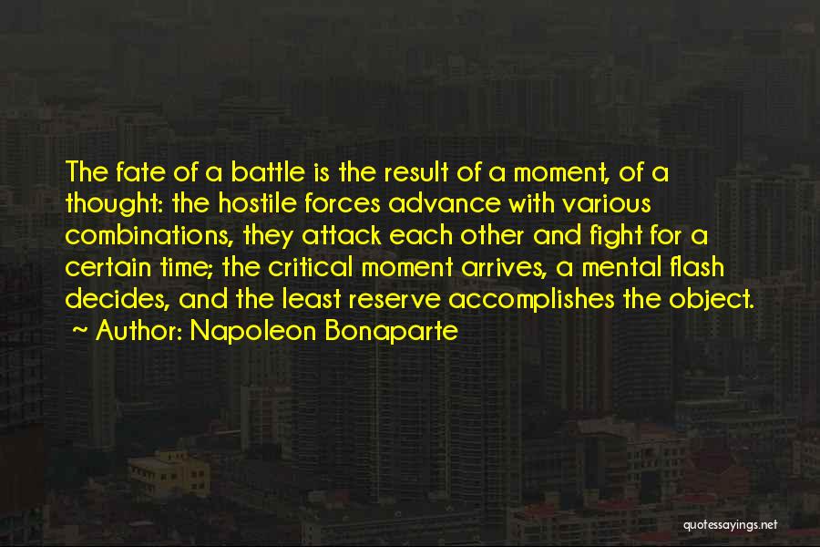 Fate Decides Quotes By Napoleon Bonaparte