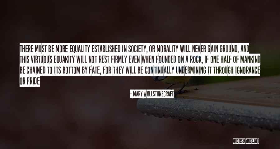Fate Of Mankind Quotes By Mary Wollstonecraft Fate Of Mankind Quotes By Mary Wollstonecraft