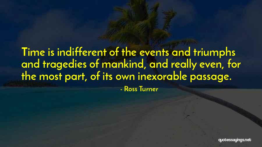 Fate Of Mankind Quotes By Ross Turner Fate Of Mankind Quotes By Ross Turner