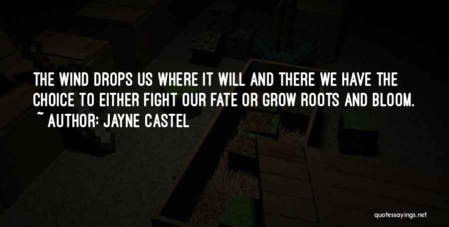 Fate Or Destiny Quotes By Jayne Castel