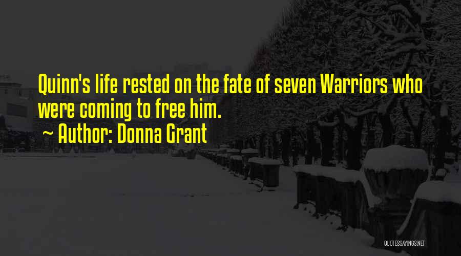 Fate Vs Free Will Quotes By Donna Grant