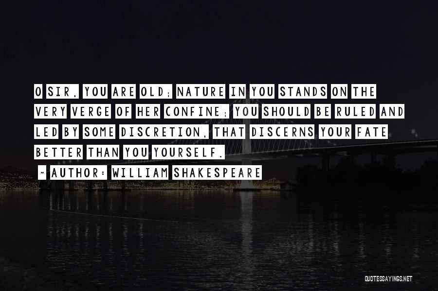 Fate William Shakespeare Quotes By William Shakespeare