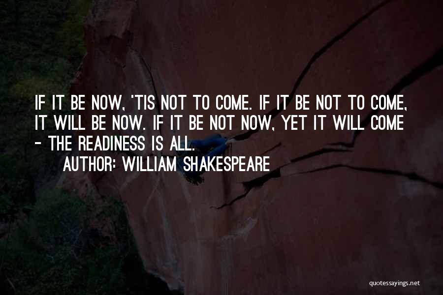 Fate William Shakespeare Quotes By William Shakespeare