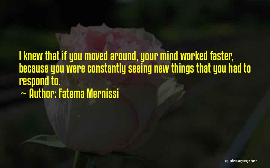 Fatema Mernissi Quotes 103590