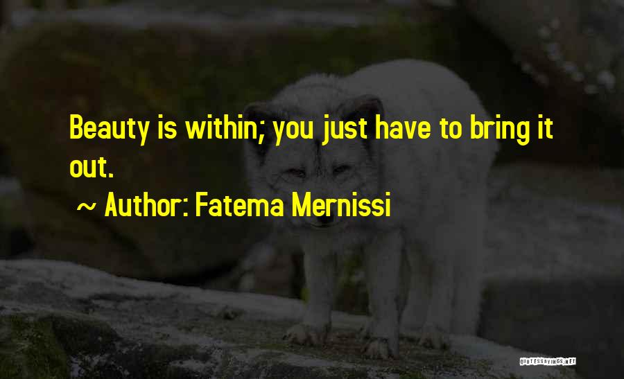 Fatema Mernissi Quotes 1460424