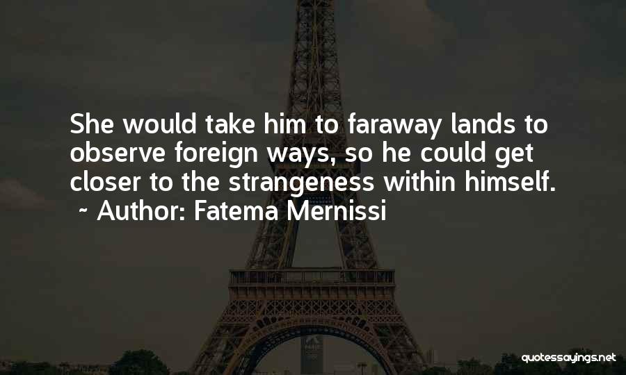Fatema Mernissi Quotes 2096511