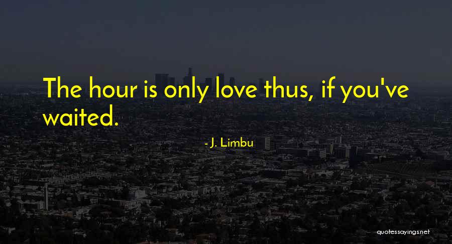 Fathalikhani Quotes By J. Limbu Fathalikhani Quotes By J. Limbu
