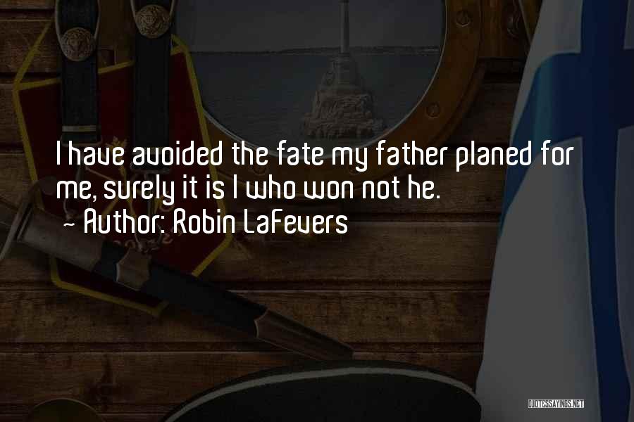 Father Abuse Quotes By Robin LaFevers