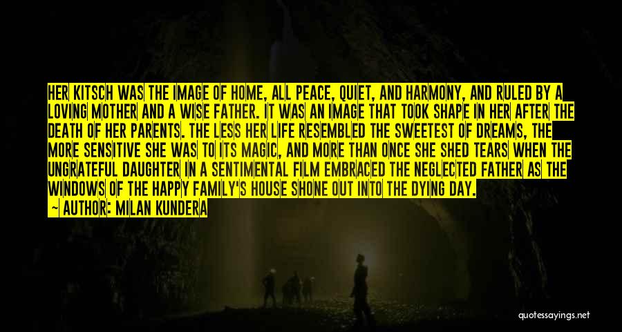 Father After Death Quotes By Milan Kundera