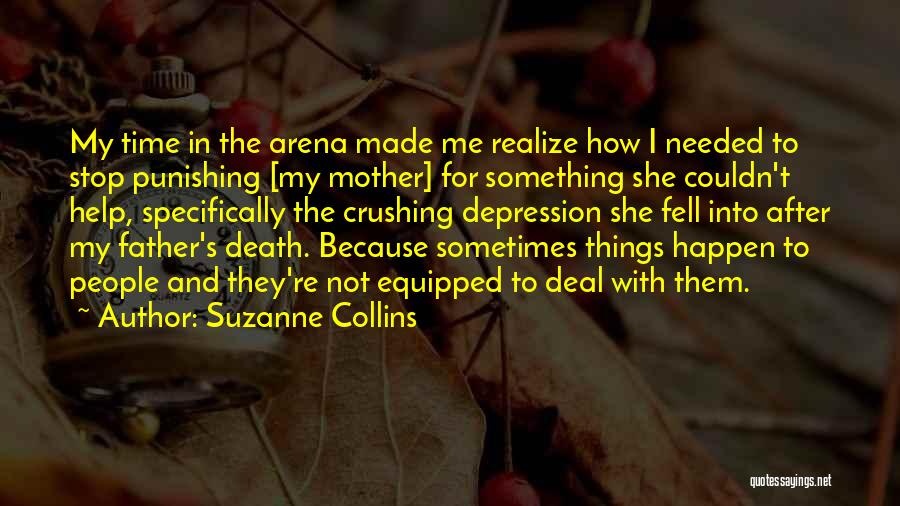 Father After Death Quotes By Suzanne Collins