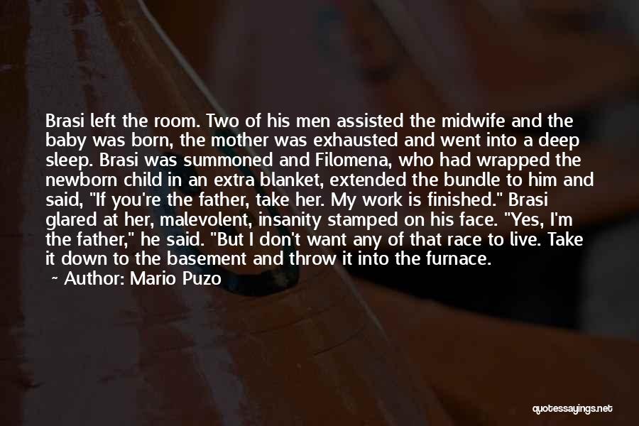 Father And Baby Quotes By Mario Puzo